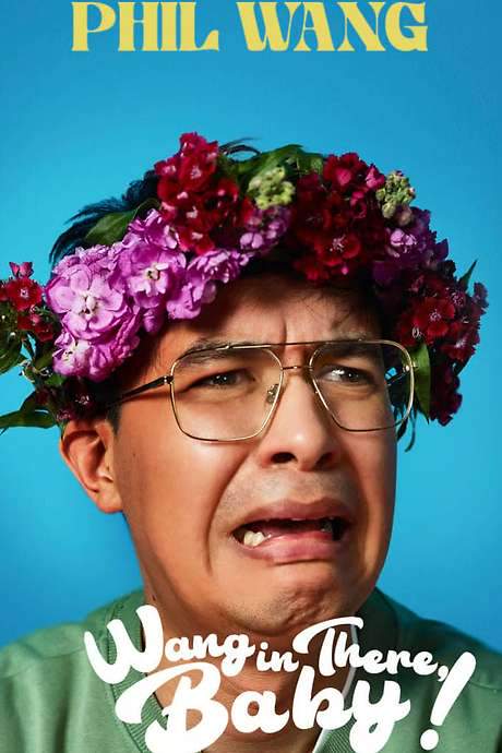 Phil Wang: Wang in There, Baby!